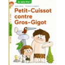 PETIT-CUISSOT CONTRE GROS-GIGOT